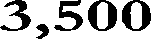 3,500